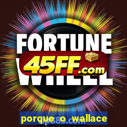 porque o wallace saiu do cruzeiro